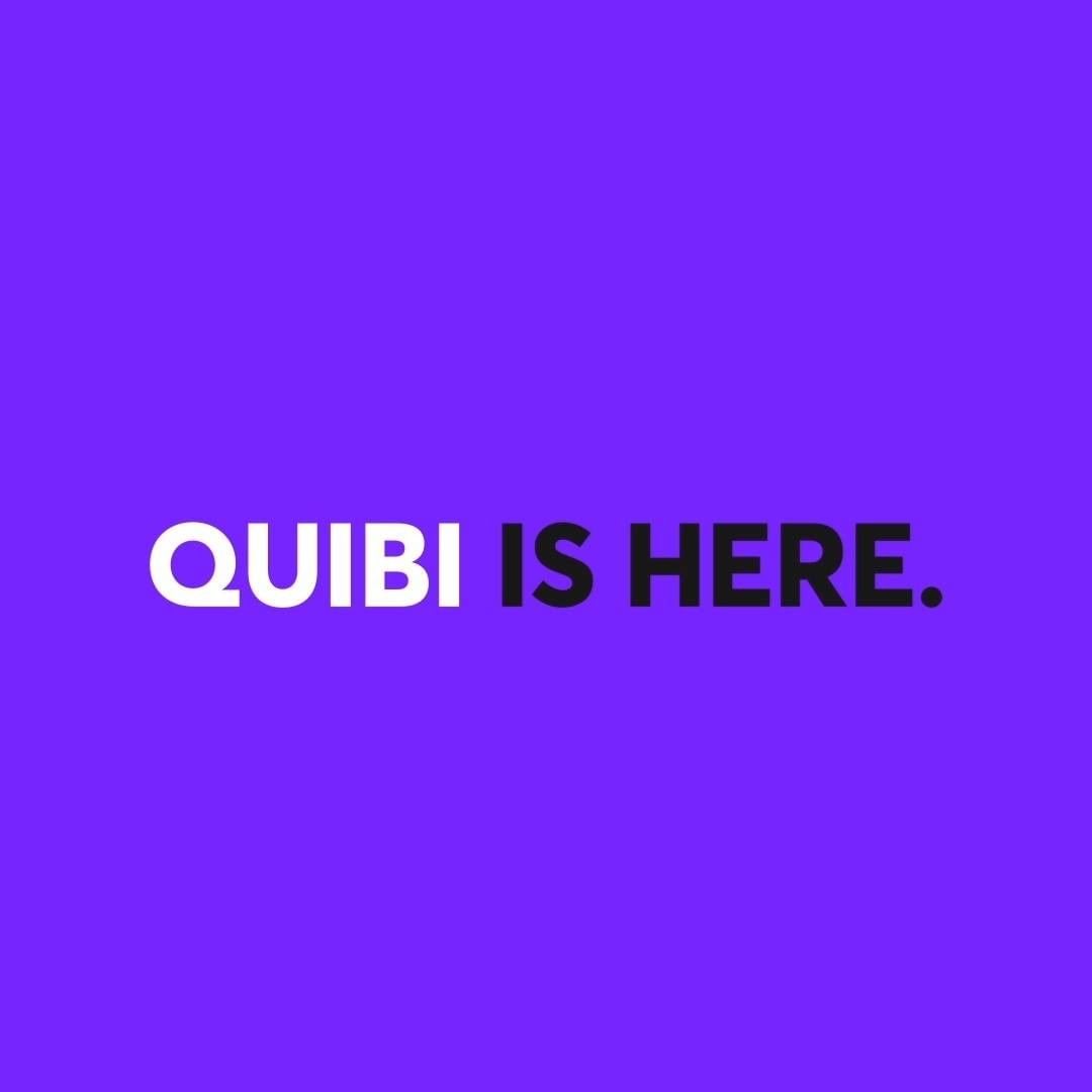Quibi is here