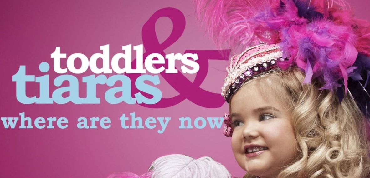 Toddlers and Tiaras- where are they now tlc
