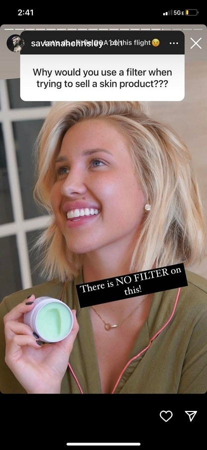 Savannah Chrisley Used Filter To Promote Products? [Credit: Savannah Chrisley/Instagram Stories]
