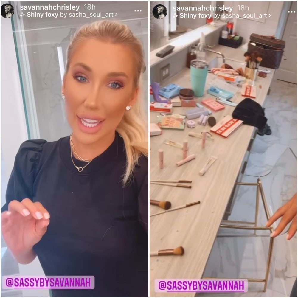 Savannah Chrisley's Hot Mess [Credit: Savannah Chrisley/Instagram Stories]