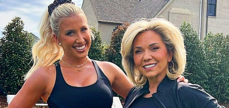 Savannah Chrisley ‘Thanks God’ In Beautiful Tribute To Mother Julie