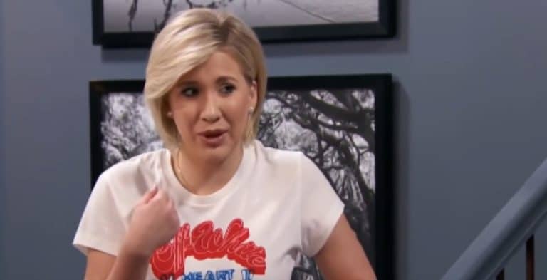 Savannah Chrisley Shares What Father Todd Wants From Her