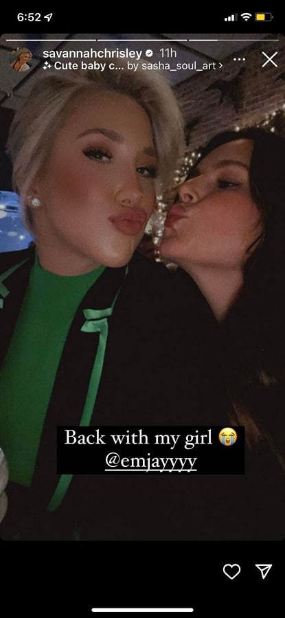 Savannah Chrisley & Emily [Savannah Chrisley | Instagram Stories]