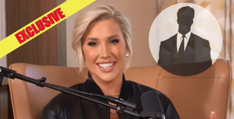 Exclusive: Photo Of Savannah Chrisley & New Boyfriend Leaks?