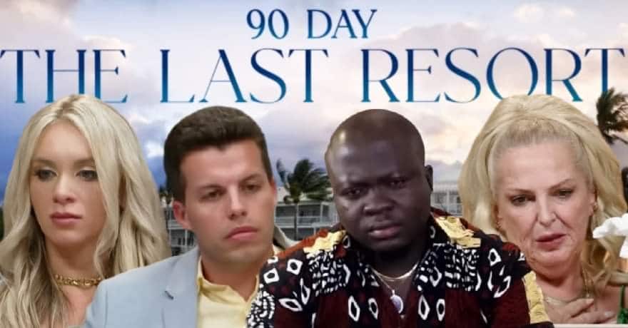 90 Day Fiance: The Last Resort Cast/YouTube