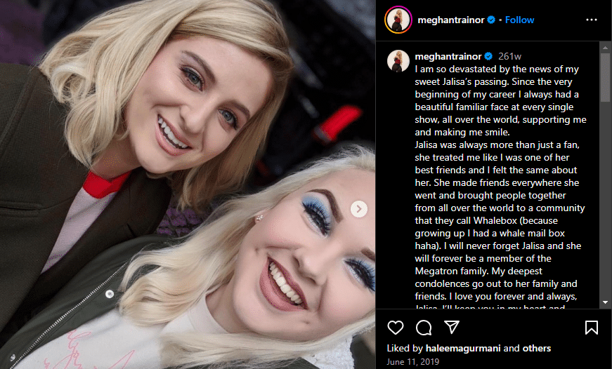 Meghan Trainor shares about a very important fan in her life, Jalisa, that passed away. - Instagram