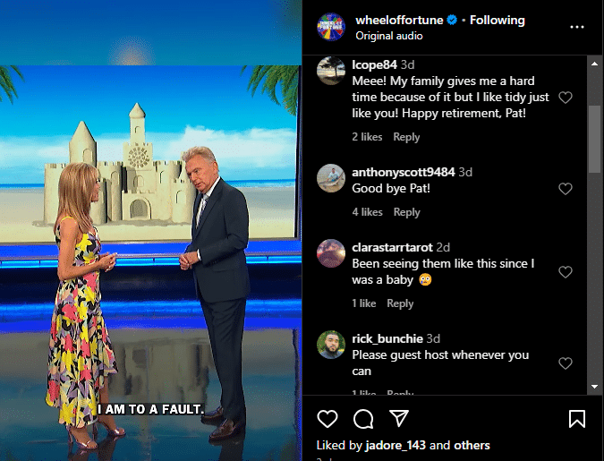 Pat Sajak confesses he is tidy "to a fault." - WOF - Instagram