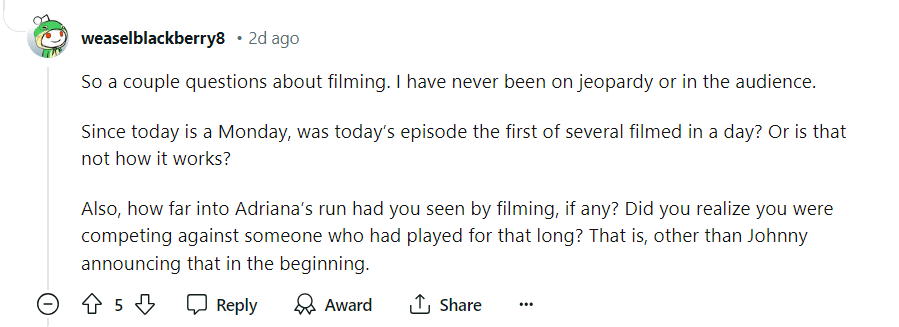 A user ask about the filming of Jeopardy! - Reddit