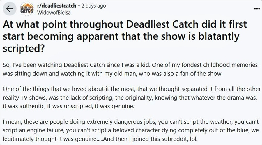 Discussion on when Deadliest Catch became too scripted - Reddit