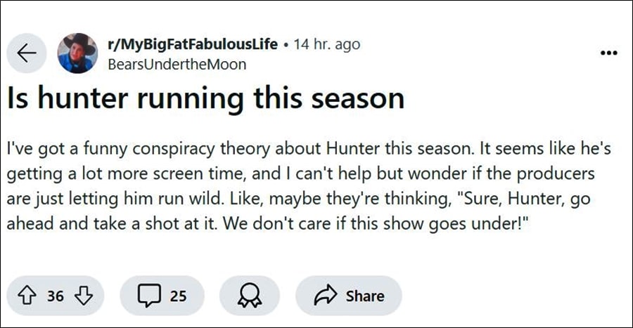 TLC Fans Discuss Hunter Thore Running My Big Fat Fabulous Life Season 12 - Reddit