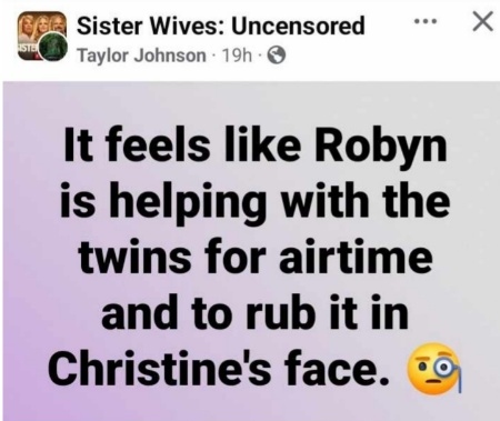 Sister Wives fans think she wants to rub her time with twins in Christine's face. - Facebook