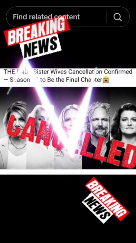 Sister Wives "Cancelled" photos have been circulating. - TikTok